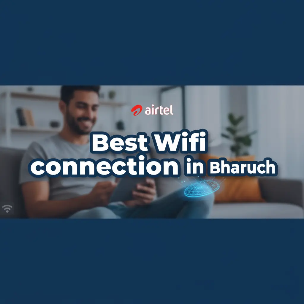 Best Wifi in bharuch